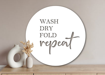 Wash, Dry, Fold, Repeat